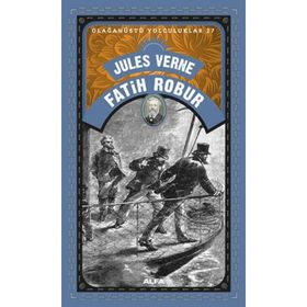 Fatih Robur - Julus Verne