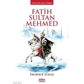 FATIH SULTAN MEHMED - FATIH GÜL