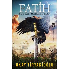 FATIH SULTAN MEHMED HAN - GENEL