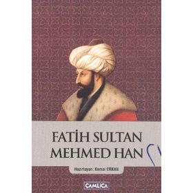 FATIH SULTAN MEHMED HAN - GENEL