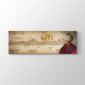 Fatih Sultan Mehmet 1453 Tablosu