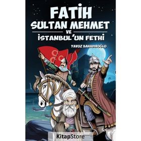 FATIH SULTAN MEHMET VE İSTANBUL'UN FETHI - KOLEKTIF