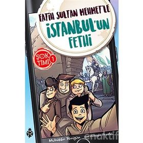 Fatih Sultan Mehmet'le İstanbul'un Fethi - Şok Timi 1 - Muhiddin Yenigün