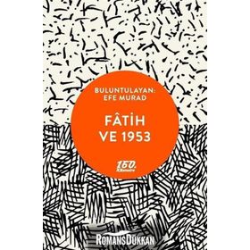 Fatih Ve 1953 - Efe Murad