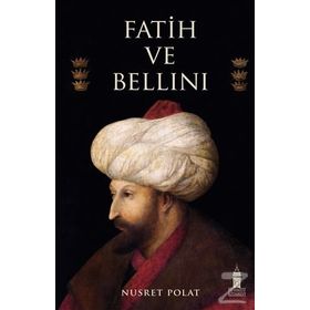 Fatih ve Bellini - Nusret Pola