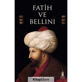 Fatih ve Bellini - Nusret Pola