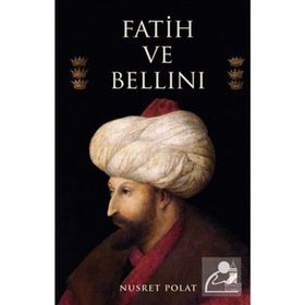 Fatih ve Bellini - Nusret Pola