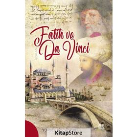 FATIH VE DA VINCI - YÜKSEL KOCADORU