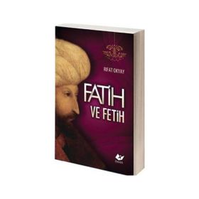 FATIH VE FETIH - RIFAT OKYAY