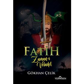 Fatih Zaman-ı Veladet - Gökhan Çelik