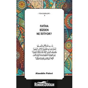 Fatiha Bizden Ne İstiyor - Alaeddin Palevi