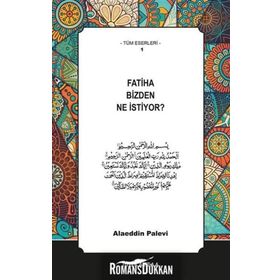 Fatiha Bizden Ne İstiyor - Alaeddin Palevi