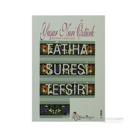 FATIHA SÜRESİ TEFSIRI - YAŞAR NURI ÖZTÜRK