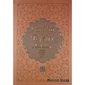 FATIHA TEFSIRI - MAHMUD USTAOSMANOĞLU