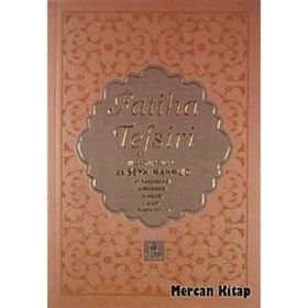 FATIHA TEFSIRI - MAHMUD USTAOSMANOĞLU