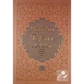FATIHA TEFSIRI - MAHMUD USTAOSMANOĞLU