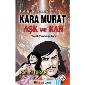Fatih’in Fedaisi Kara Murat 3 Aşk ve Kan - Rahmi Turan
