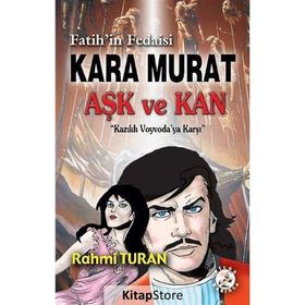 Fatih’in Fedaisi Kara Murat 3 Aşk ve Kan - Rahmi Turan