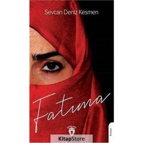 Fatıma - Sevcan Deniz Kesmen