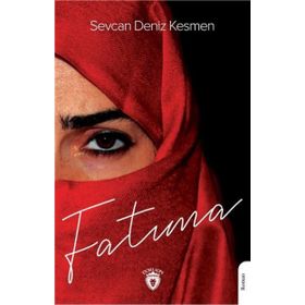 Fatıma - Sevcan Deniz Kesmen