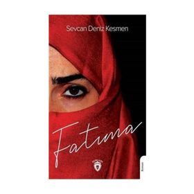 Fatıma - Sevcan Deniz Kesmen