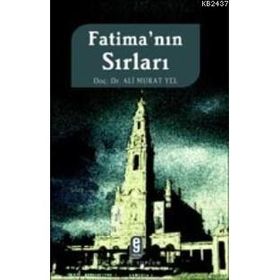 FATİMA´NIN SIRLARI - ALI MURAT YEL