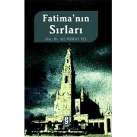 FATİMA´NIN SIRLARI - ALI MURAT YEL