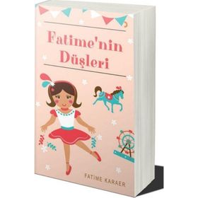 Fatimenin Düşleri - Fatime Karaer