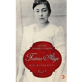 FATMA ALIYE - GÜVEN TANERI ULUKÖSE