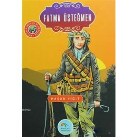 Fatma Üsteğmen - Hasan Yiğit