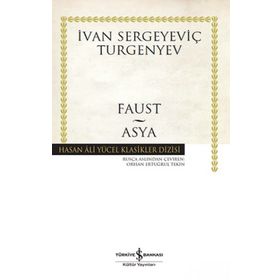 Faust - Asya - İvan Sergeyeviç Turgenyev