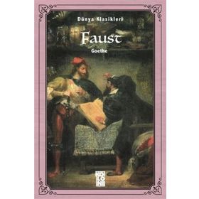 FAUST - JOHANN WOLFGANG VON GOETHE (ISBN:9786054138555)