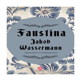 Faustina Jakob Wassermann Flamingo Yayınları