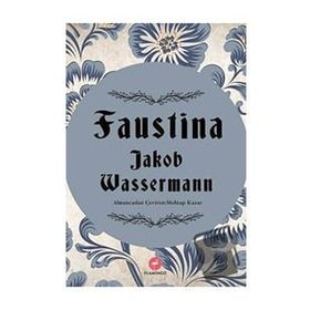 Faustina Jakob Wassermann Flamingo Yayınları