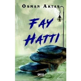 Fay Hattı - Osman Aktaş