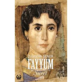 Fayyum - Suret - Züleyha Şener