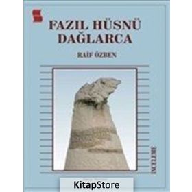 Fazıl Hüsnü Dağlarca - Raif Özben