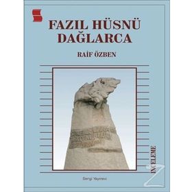 Fazıl Hüsnü Dağlarca - Raif Özben