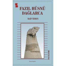 Fazıl Hüsnü Dağlarca - Raif Özben