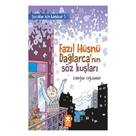 Fazıl Hüsnü Dağlarcanın Söz Kuşları - Eksik Parça Yayınları