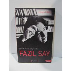 FAZIL SAY PIYANIST, BESTECI, DÜNYA YURTTAŞI - JÜRGEN OTTEN