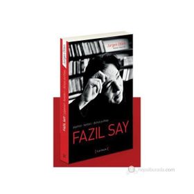 FAZIL SAY PIYANIST, BESTECI, DÜNYA YURTTAŞI - JÜRGEN OTTEN