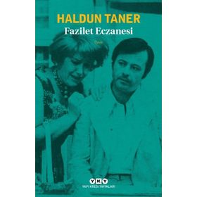 Fazilet Eczanesi - Haldun Taner
