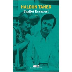 Fazilet Eczanesi - Haldun Taner