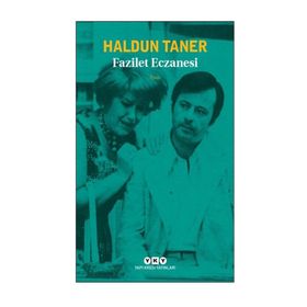 Fazilet Eczanesi - Haldun Taner