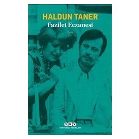 Fazilet Eczanesi - Haldun Taner