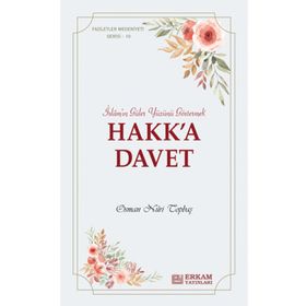 Faziletler Medeniyeti Serisi 10 - Osman Nuri Topbaş
