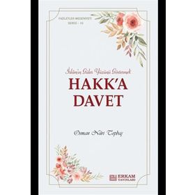 Faziletler Medeniyeti Serisi 10 - Osman Nuri Topbaş