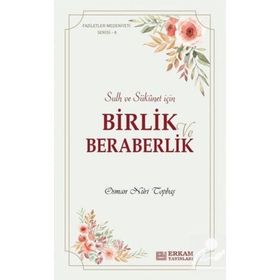 Faziletler Medeniyeti Serisi 6 - Osman Nuri Topbaş