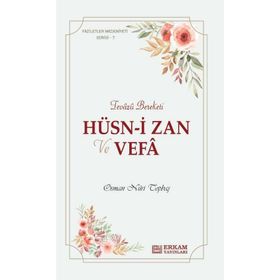 Faziletler Medeniyeti Serisi 7 - Osman Nuri Topbaş